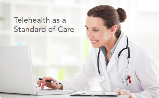Telehealth as a Standard of Care